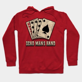 Aces and Eights. The Dead Man's Hand. Hoodie